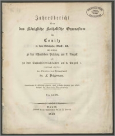 Jahresbericht über das Königliche Katholische Gymnasium in Conitz in dem Schuljahre 1852-1853