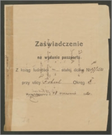Wypełniony formularz: Zaświadczenie na wydanie paszportu z ksiąg ludności stałej domu…, na nazwisko Karol Poznański