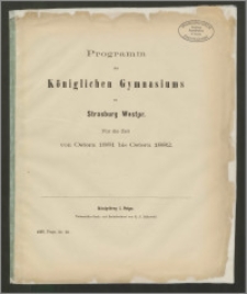 Programm des Königlichen Gymnasiums zu Strasburg Westpr. Für die Zeit von Ostern 1881 bis Ostern 1882