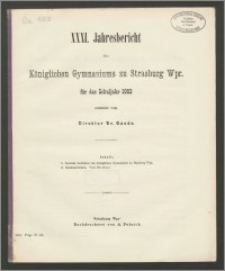 XXXI. Jahresbericht des Königlichen Gymnasiums zu Strasburg W.-Pr. über das Schuljahr 1903