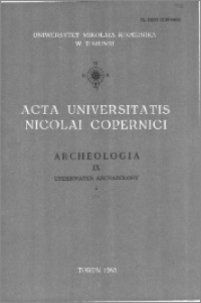 Acta Universitatis Nicolai Copernici. Nauki Humanistyczno-Społeczne. Archeologia, z. 9 (142), 1983