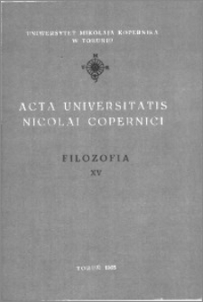 Acta Universitatis Nicolai Copernici. Nauki Humanistyczno-Społeczne. Filozofia, z. 15 (264), 1993