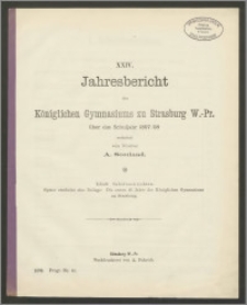XXIV. Jahresbericht des Königlichen Gymnasiums zu Strasburg W.-Pr. über das Schuljahr 1897/98