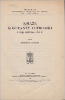 Książę Konstanty Ostrogski a Unja Brzeska 1596 r