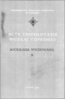 Acta Universitatis Nicolai Copernici. Nauki Humanistyczno-Społeczne. Socjologia Wychowania, z. 9 (222), 1990