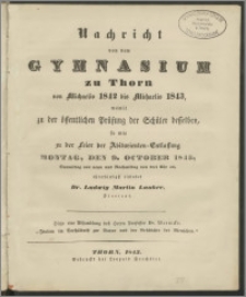 Nachricht von dem Gymnasium zu Thorn von Michaelis 1842 bis Michaelis 1843 [...]
