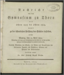 Nachricht von dem Gymnasium zu Thorn von Ostern 1828 bis Ostern 1829 [...]
