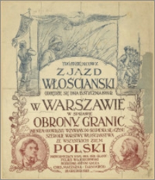 [Obwieszczenie] : [Inc.:] Trójdzielnicowy Zjazd Włościański odbędzie się 15. stycznia 1919 r. w Warszawie w sprawie obrony granic