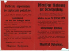 [Obwieszczenie] : Publiczne napominanie do zapłacenia podatków [...] za styczeń / marzec 1920 [...] Bydgoszcz, dnia 18. lutego 1920 r. = Öffentliche Mahnung zur Steuerzahlung. [...]