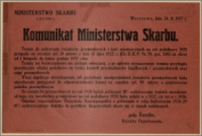 [Obwieszczenie] : [Inc.:] Komunikat Ministerstwa Skarbu [...] Warszawa, dnia 24.11.1927 r.