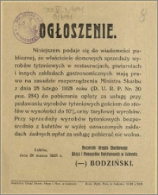 Ogłoszenie : [na temat opłat za usługę przy podawaniu wyrobów tytoniowych]. Łuków, dnia 24 marca 1928 r.