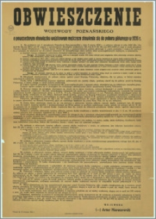 Obwieszczenie Wojewody Poznańskiego : o powszechnym obowiązku wojskowym mężczyzn, stawienia się do poboru głównego w 1936 r., Poznań, 15. kwietnia 1936 r.