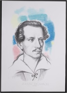 Juliusz Słowacki 1809 - 1849. Z cyklu: "Portrety Czołowych Pisarzy"