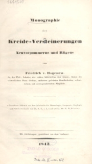 Monographie der Kreide-Versteinerungen Neuvorpommerns und Rügens