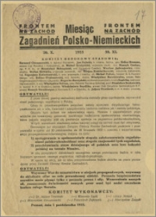 Frontem na Zachód [Inc.:] Miesiąc zagadnień polsko-niemieckich 20.X - 30.XI. 1933 [...] : Poznań, dnia 1 października 1933