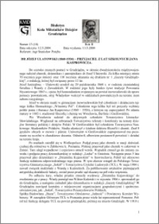 Biuletyn Koła Miłośników Dziejów Grudziądza 2004, Rok 2, nr 13(18) : Dr Józef Ulatowski (1860-1934) – przyjaciel z lat szkolnych Jana Kasprowicza.