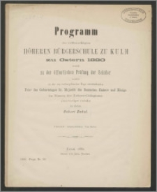 Programm der vollberechtigten Höheren Bürgerschule zu Kulm zu Ostern 1880