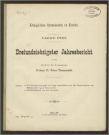 Königliches Gymnasium zu Konitz. Schuljahr 1893/94. Dreiundsiebzigster Jahresbericht