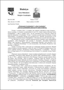 Biuletyn Koła Miłośników Dziejów Grudziądza 2005, Rok 3, nr 13(52) : „Wiadomości Grudziądzkie” i „Głos Grudziądza”– pierwsze grudziądzkie pisma po II wojnie światowej.