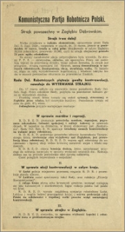 Strajk powszechny w Zagłębiu Dąbrowskim : Strajk trwa dalej! [Inc.:] Walka strajkowa o żądania ekonomiczne, opracowane przez Radę Del. R. Zagł. Dąbr., rozpoczęta w piątek, dn. 14 marca, jeszcze w poniedziałek, 17 marca, trwała w całej pełni [...] : Warszawa, 20 marca 1919 r.