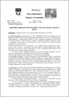 Biuletyn Koła Miłośników Dziejów Grudziądza 2007, Rok 5, nr 1 (114) : Historia obszaru od wsi Kobylanka do osady Jałowa Buda