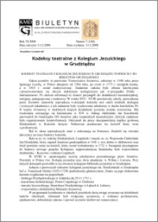 Biuletyn Koła Miłośników Dziejów Grudziądza 2008, Rok VI, nr 7(160): Kodeksy teatralne z Kolegium Jezuickiego w Grudziądzu