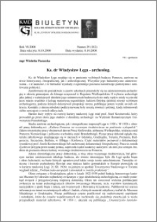 Biuletyn Koła Miłośników Dziejów Grudziądza 2008, Rok VI, nr 29(182): Ks. dr Władysław Łęga - archeolog.