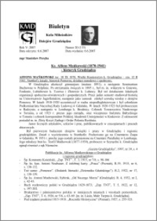 Biuletyn Koła Miłośników Dziejów Grudziądza 2007, Rok 5, nr 20(133) : Ks. Alfons Mańkowski (1870-1941)- historyk Grudziądza