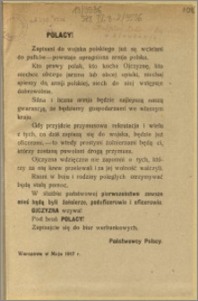 Polacy! [Inc.:] Zapisani do wojska polskiego już są wcielani do pułków - powstaje upragniona armja polska [...] : Warszawa w maju 1917 r.