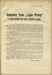 Odezwa Tow. "Liga Pracy" w sprawie przeniesienia świąt, zabaw i uroczystości na niedziele : Warszawa, grudzień 1919 r.