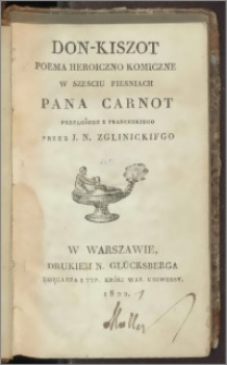 Don-Kiszot : poema heroiczno-komiczne w szesciu piesniach Pana Carnot