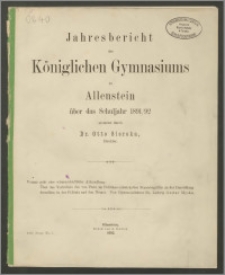 Jahresbericht des Königlichen Gymnasium zu Allenstein über das Schuljahr 1891/92