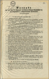 Extrakt aus den über die Sitzungen des Central-Bürger-Ausschusses für den Netzdistrikt u. aufgenommenen Protokollen. [Incipit] I. Aus dem Protokoll vom 27. April 1848