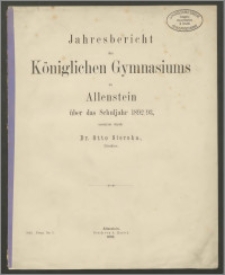 Jahresbericht des Königlichen Gymnasiums zu Allenstein über das Schuljahr 1892/93
