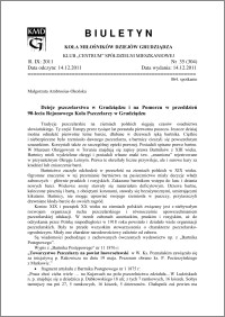 Biuletyn Koła Miłośników Dziejów Grudziądza 2011, Rok IX, nr 35(304): Dzieje pszczelarstwa w Grudziądzu i na Pomorzu w przeddzień 90-lecia Rejonowego Koła Pszczelarzy w Grudziądzu