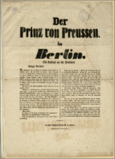 Der Prinz von Preussen in Berlin : Ein Aufruf an die Berliner