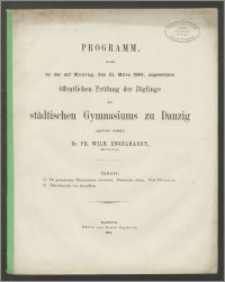 Programm womit zu der auf Montag, den 21. März 1864 angesetzten öffentlichen Prüfung der Zöglinge des städtischen Gymnasiums zu Danzig