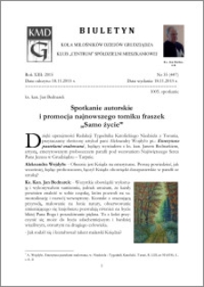 Biuletyn Koła Miłośników Dziejów Grudziądza 2015, Rok XIII, nr 35(447) : Spotkanie autorskiei promocja najnowszego tomiku fraszek „Samo życie”