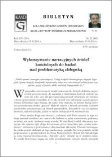 Biuletyn Koła Miłośników Dziejów Grudziądza 2016, Rok XIV, nr 32(485) : Wykorzystanie narracyjnych źródeł kościelnych do badań nad problematyką chłopską