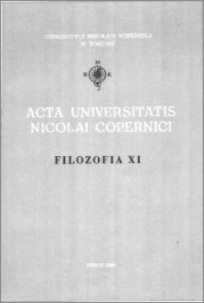 Acta Universitatis Nicolai Copernici. Nauki Humanistyczno-Społeczne. Filozofia, z. 11 (197), 1990