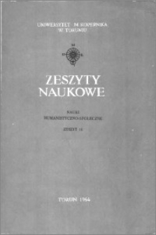 Zeszyty Naukowe Uniwersytetu Mikołaja Kopernika w Toruniu. Nauki Humanistyczno-Społeczne. Nauka o Książce, z. 2 (11), 1964 Uniwersytetu Mikołaja Kopernika w Toruniu. Nauki Humanistyczno-Społeczne. Nauka o Książce, z. 2 (11), 1964