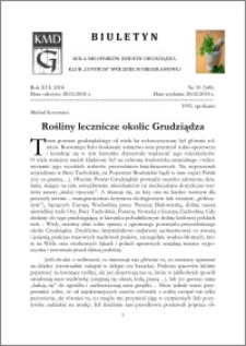 Biuletyn Koła Miłośników Dziejów Grudziądza 2018, Rok XVI nr 10(548) : Rośliny lecznicze okolic Grudziądza