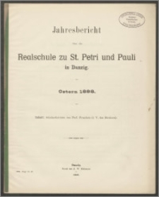 Jahresbericht über die Realschule zu St. Petri und Pauli in Danzig. Ostern 1898