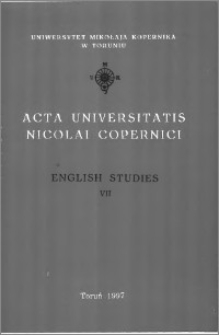 Acta Universitatis Nicolai Copernici. Humanities and Social Sciences. English Studies, z. 7 (319), 1997