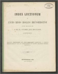 Index Lectionum in Lyceo Regio Hosiano Brunsbergensi per hiemem a die XV. Octobris anni MDCCCLXXX