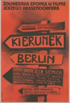 Kierunek Berlin. Żołnierska epopea w filmie Jerzego Passendorfera