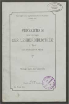 Verzeichnis der Bücher der Lehrerbibliothek. I Teil