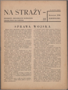 Na Straży : biuletyn wewnętrzny Związku Pracy dla Państwa 1946 nr 22