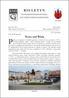 Biuletyn Koła Miłośników Dziejów Grudziądza 2017, Rok XV, nr 29(526) : Nowe nad Wisłą