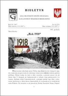 Biuletyn Koła Miłośników Dziejów Grudziądza 2017, Rok XV, nr 36(533) : „Rok 1918”